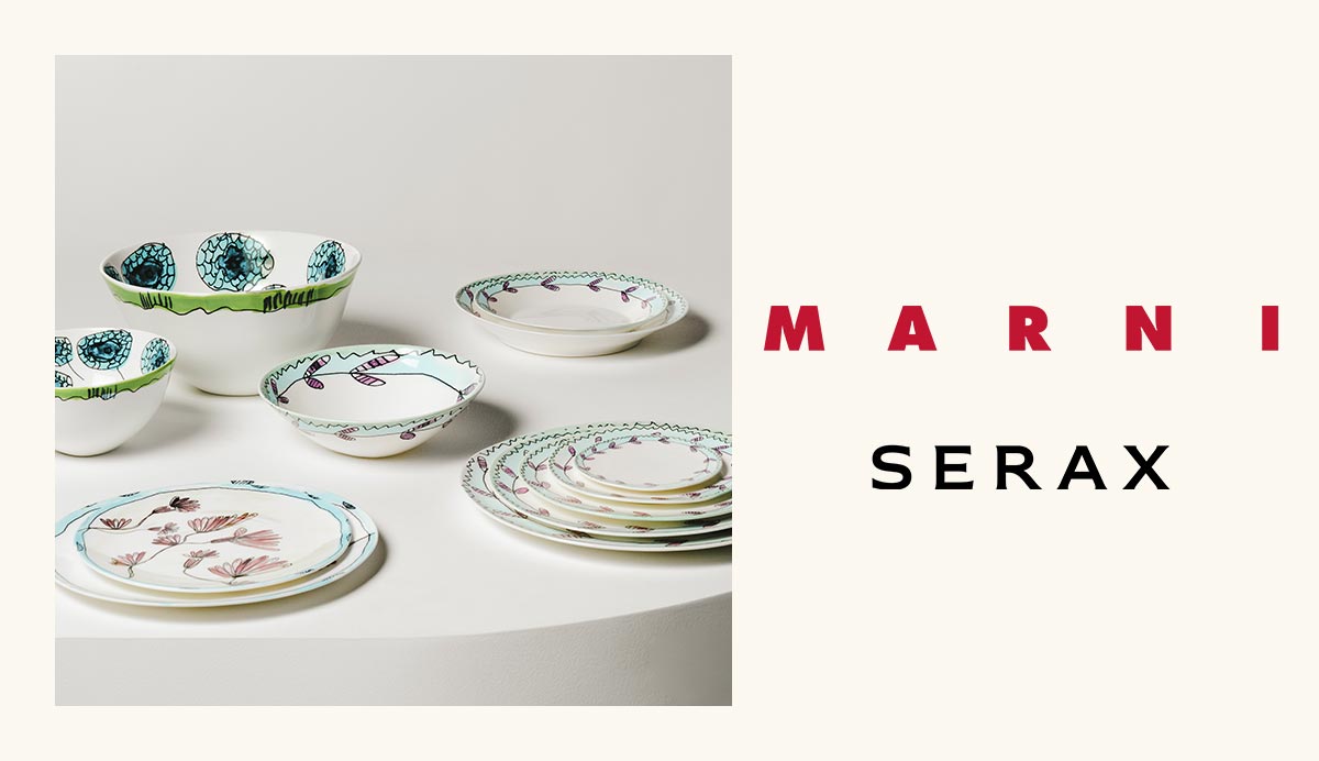 MARNIのユニークなデザインとSERAXの確かなものづくりが組み合わさったテーブルウェアコレクション